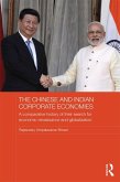 The Chinese and Indian Corporate Economies (eBook, ePUB)