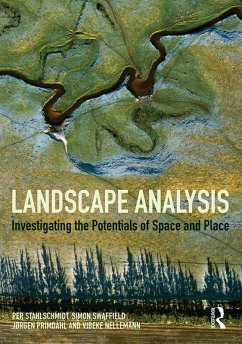 Landscape Analysis (eBook, ePUB) - Stahlschmidt, Per; Swaffield, Simon; Primdahl, Jorgen; Nellemann, Vibeke