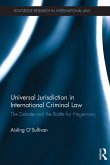 Universal Jurisdiction in International Criminal Law (eBook, PDF)
