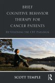 Brief Cognitive Behavior Therapy for Cancer Patients (eBook, PDF)