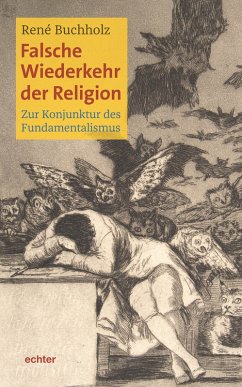Falsche Wiederkehr der Religion (eBook, PDF) - Buchholz, René