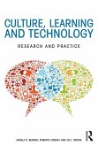 Culture, Learning, and Technology (eBook, PDF)