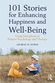 101 Stories for Enhancing Happiness and Well-Being (eBook, PDF)