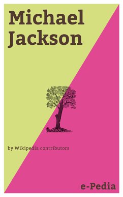 e-Pedia: Michael Jackson (eBook, ePUB) - Wikipedia contributors