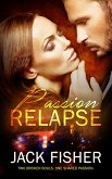 Passion Relapse (eBook, ePUB)