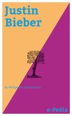 e-Pedia: Justin Bieber (eBook, ePUB)