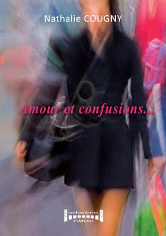 Amour et confusions… (eBook, ePUB) - Cougny, Nathalie