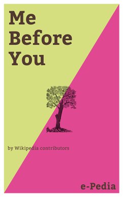 e-Pedia: Me Before You (eBook, ePUB) - Wikipedia contributors