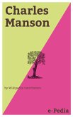 e-Pedia: Charles Manson (eBook, ePUB)