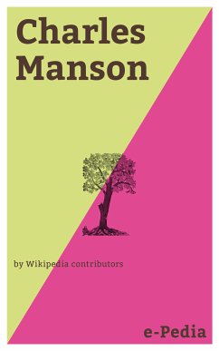 e-Pedia: Charles Manson (eBook, ePUB) - Wikipedia contributors