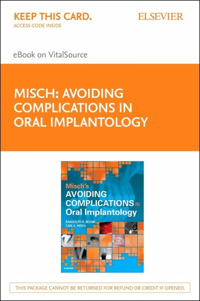 Misch's Avoiding Complications in Oral Implantology (eBook, ePUB) Misch's Avoiding Complications in Oral Implantology (eBook, ePUB)