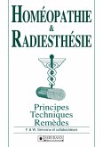 Homéopathie & Radiesthésie (eBook, ePUB)
