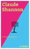 e-Pedia: Claude Shannon (eBook, ePUB) e-Pedia: Claude Shannon (eBook, ePUB)