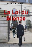 La Loi du Silence (eBook, ePUB)