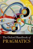 The Oxford Handbook of Pragmatics (eBook, ePUB)