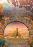 Das Elixier des Lebens (eBook, ePUB)