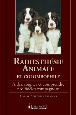 Radiesthésie animale et colombophile (eBook, ePUB) - F. & W. Servranx et associés