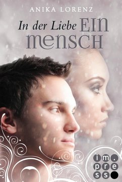In der Liebe ein Mensch (eBook, ePUB) - Lorenz, Anika
