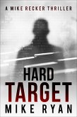 Hard Target (The Silencer Series, #3) (eBook, ePUB)
