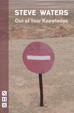 Out of Your Knowledge (NHB Modern Plays) (eBook, ePUB) - Waters, Steve