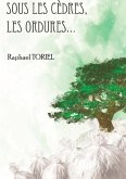 Sous les cèdres, les ordures... (eBook, ePUB)