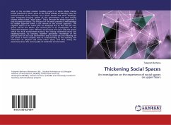 Thickening Social Spaces