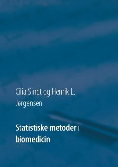 Statistiske metoder i biomedicin (eBook, ePUB) - Sindt, Cilia; Jørgensen, Henrik L.