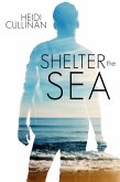 Shelter the Sea (The Roosevelt, #2) (eBook, ePUB)