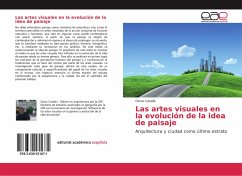 Las artes visuales en la evolución de la idea de paisaje - Canalís, Oscar