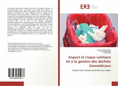 Impact et risque sanitaire lié à la gestion des déchets biomédicaux - Mbog Mbog, Séverin;Djocgoue, Pierre;Bell, Martin