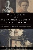 Murder of a Herkimer County Teacher (eBook, ePUB)