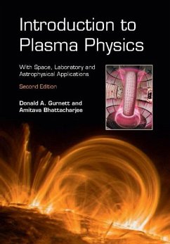 Introduction to Plasma Physics (eBook, ePUB) - Gurnett, Donald A.