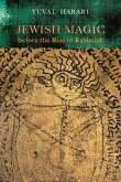 Jewish Magic before the Rise of Kabbalah (eBook, ePUB)