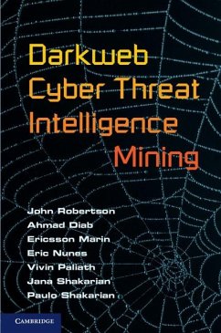 Darkweb Cyber Threat Intelligence Mining (eBook, ePUB) - Robertson, John