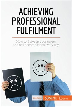 Achieving Professional Fulfilment (eBook, ePUB) - 50minutes