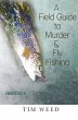 Field Guide to Murder & Fly Fishing... - Bild 1