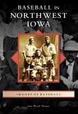 Baseball in Northwest Iowa (eBook, ePUB)