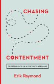 Chasing Contentment (eBook, ePUB)