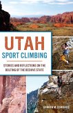 Utah Sport Climbing (eBook, ePUB)