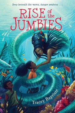 Rise of the Jumbies (eBook, ePUB) - Baptiste, Tracey