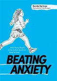 Beating Anxiety (eBook, ePUB)
