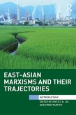East-Asian Marxisms and Their Trajectories (eBook, ePUB)