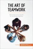 The Art of Teamwork (eBook, ePUB)