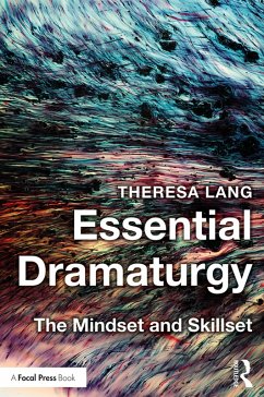 Essential Dramaturgy (eBook, PDF) - Lang, Theresa