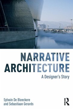 Narrative Architecture (eBook, ePUB) - De Bleeckere, Sylvain; Gerards, Sebastiaan