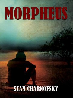 Morpheus (eBook, ePUB) - Charnofsky, Stan