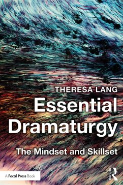 Essential Dramaturgy (eBook, ePUB) - Lang, Theresa