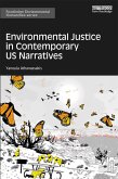 Environmental Justice in Contemporary US Narratives (eBook, ePUB)