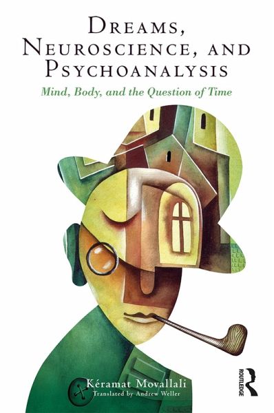 Dreams, Neuroscience, and Psychoanalysis (eBook, ePUB) Dreams, Neuroscience, and Psychoanalysis (eBook, ePUB)