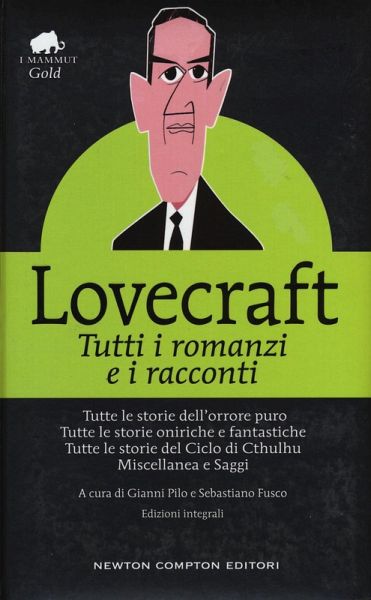 Tutti i romanzi e i racconti Tutti i romanzi e i racconti